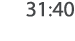 31:40