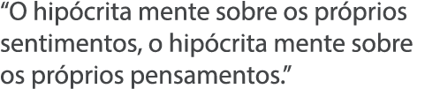  O hip crita mente sobre os pr prios sentimentos, o hip crita mente sobre os pr prios pensamentos  