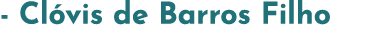 - Cl vis de Barros Filho